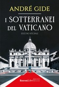 Cover: I sotterranei del Vaticano - Grande biblioteca Rusconi;Rusconi Libri