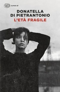 Cover: L' et&agrave; fragile - Super ET;Einaudi