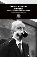 Cover: Sindona. Biografia degli anni Settanta - Einaudi tascabili. Storia;Einaudi