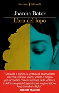 Cover: L' ora del lupo - I narratori;Feltrinelli