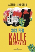Cover: SOS per Kalle Blomkvist - Fuori collana Salani;Salani