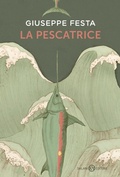 Cover: La pescatrice - Fuori collana Salani;Salani