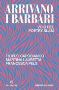 Cover: Arrivano i barbari. Voci del poetry slam - Solferino