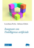 Cover: Insegnare con l'intelligenza artificiale - Orso blu;Schol&eacute;