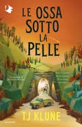 Cover: Le ossa sotto la pelle - Oscar fabula;Mondadori