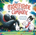 Cover: Orso fifone diventa campione - Album illustrati;Emme Edizioni