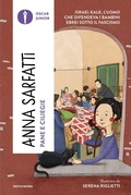 Cover: Pane e ciliegie. Israel Kalk, l'uomo che difendeva i bambini ebrei sotto il Fascismo - Oscar junior;Mondadori
