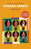 Cover: Sono mia - Rizzoli narrativa;Rizzoli
