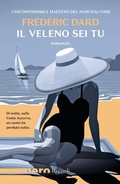 Cover: Il veleno sei tu - Nero Rizzoli;Rizzoli