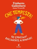 Cover: Che tempesta! 50 emozioni raccontate ai ragazzi - Feltrinelli Junior Illustrati;Feltrinelli