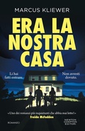Cover: Era la nostra casa - Nuova narrativa Newton;Newton Compton Editori