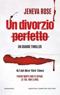 Cover: Un divorzio perfetto - Nuova narrativa Newton;Newton Compton Editori