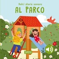 Cover: Al parco. Dolci storie sonore - Sassi junior;Sassi