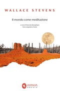 Cover: Il mondo come meditazione. Testo inglese a fronte - Tascabili Guanda. Poesia;Guanda