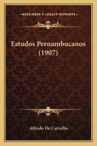 Abbildung von: Estudos Pernambucanos (1907) - Kessinger Publishing