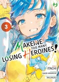 Cover: Makeine. Too many losing heroines. Vol. 3 - Makeine. Too many losing heroines;J-POP;Edizioni BD