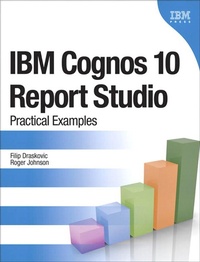 Abbildung von: IBM Cognos 10 Report Studio - IBM Press