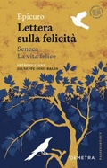 Cover: Lettera sulla felicit&agrave;-La vita felice - Passepartout;Demetra