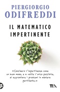 Cover: Il matematico impertinente - Saggi best seller;TEA