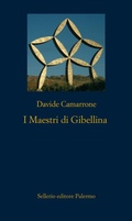 Cover: I maestri di Gibellina - La nuova diagonale;Sellerio Editore Palermo