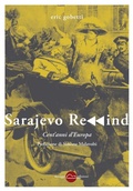Cover: Sarajevo rewind. Cent'anni d'Europa - Contrappunti;Miraggi Edizioni