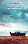Cover: La legge di Yellowstone - I narratori delle tavole;Neri Pozza