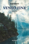 Cover: Vento fine - Romanzi Mursia;Mursia