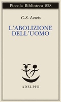 Cover: L' abolizione dell'uomo - Piccola biblioteca Adelphi;Adelphi