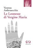 Cover: Le Leonesse di Vergine Maria - La piccola;Mesogea