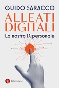 Cover: Alleati digitali. La nostra IA personale - I Robinson. Letture;Laterza