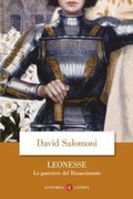 Cover: Leonesse. Le guerriere del Rinascimento - Economica Laterza;Laterza