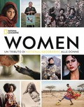 Cover: Women. Un tributo di National Geographic alle donne - White Star