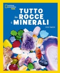 Cover: Tutto su rocce e minerali - Divulgazione;White Star