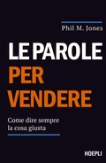 Cover: Le parole per vendere. Come dire sempre la cosa giusta - Hoepli