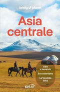 Cover: Asia centrale - Guide paese EDT/Lonely Planet;Lonely Planet Italia