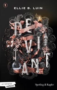 Enlarge image Cover: Deviant. Satellite. Vol. 4 - Tascabili Sperling;Sperling & Kupfer;Deviant. Satellite