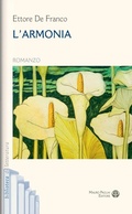 Cover: L' armonia - Biblioteca di letteratura;Mauro Pagliai Editore