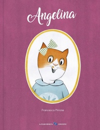 Enlarge image Cover: Angelina - Libri illustrati;La Margherita