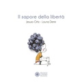 Cover: Il sapore della libert&agrave; - Dentro le figure;Franco Cosimo Panini