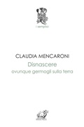 Cover: Disnascere. Ovunque germogli sulla terra - I semplici;Edizioni Thyrus