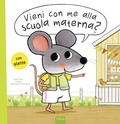 Cover: Vieni con me alla scuola materna? - Album illustrati;Clavis