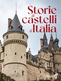 Cover: Storie di castelli d'Italia - Odoya library;Odoya