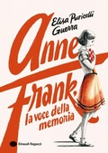 Cover: Anne Frank, la voce della memoria - Varia;Einaudi Ragazzi