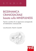 Cover: Biodinamica craniosacrale basata sulla mindfulness. Teoria e pratica di un approccio consapevole al trattamento craniosacrale - Studio;Red Edizioni