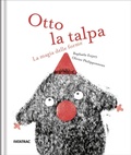 Cover: Otto la talpa. La magia delle forme - Piccoli albi;Fatatrac