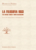 Cover: La filosofia oggi. Tra antiche teoresi e nuove declinazioni - Diogene Multimedia