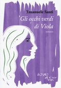 Cover: Gli occhi verdi di Viola - Omero;L'Asino d'Oro