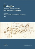 Cover: Il viaggio. Itinerari reali e simbolici tra Cina, Corea e Giappone - La ghiandaia celeste. Cultura e letteratura di Cina, Corea e Giappone;EDIFIR