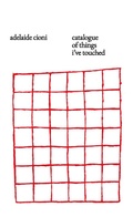 Cover: Catalogue of things I've touched - MAXXI