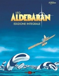 Cover: Aldebaran. Ediz. integrale deluxe - Alessandro Editore;Editoriale Cosmo